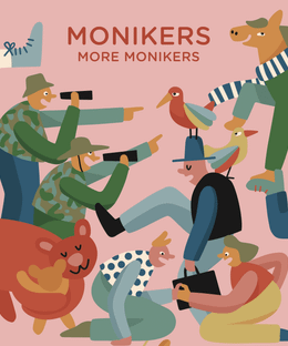Monikers: More Monikers