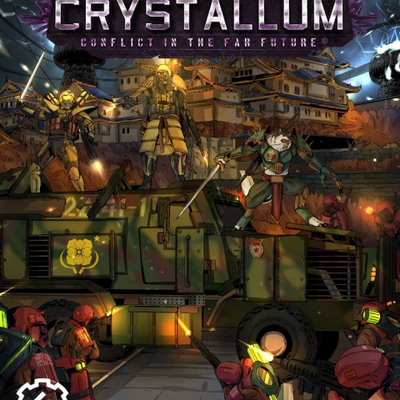 Crystallum: Conflict in the Far Future