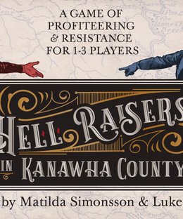 Hell Raisers in Kanawha County