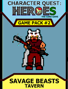 Character Quest: Heroes The Card Game – Game Pack #2: Savage Beasts