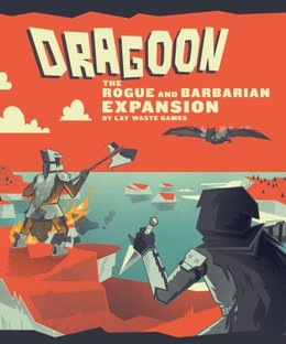 Dragoon: The Rogue and Barbarian Expansion