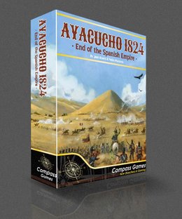 Ayacucho 1824: End of the Spanish Empire