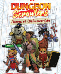 Dungeons & Dragons: Dungeon Scrawlers – Heroes of Undermountain