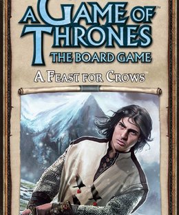 A Game of Thrones: The Board Game (Second Edition) – A Feast for Crows
