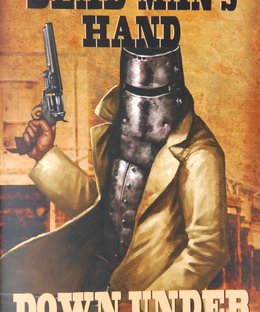 Dead Man's Hand: Down Under