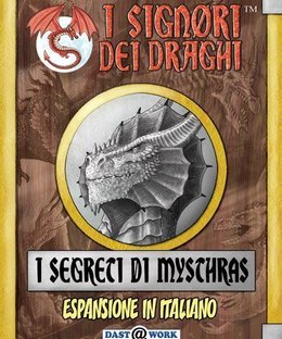 I Signori dei Draghi: I Segreti di Mysthras