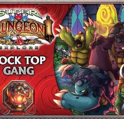 Super Dungeon Explore: Rock Top Gang