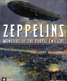Zeppelins: Monsters of the Purple Twilight