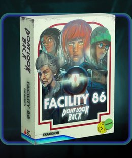 Don't Look Back: Facility 86 Expansion