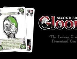 Gloom: The Looking Glass Promo Card