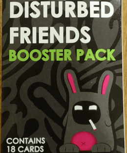 Disturbed Friends: Booster Pack