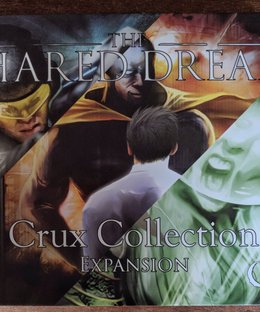 The Shared Dream: The Crux Collection