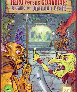 HERO versus GUARDIAN: A Game of Dungeon Craft