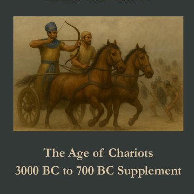 Amid the Chaos: The Age of Chariots – 3000 BC to 700 BC Supplement