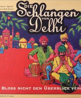 Die Schlangen von Delhi