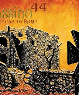 Cassino '44: Gateway to Rome