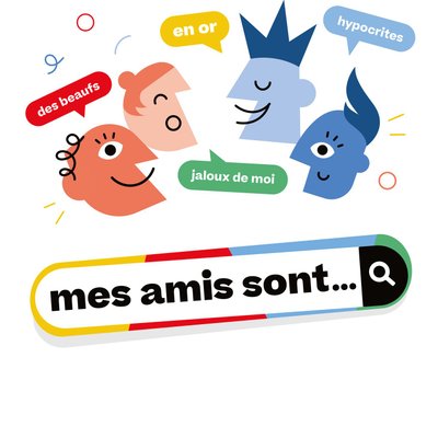 Mes Amis Sont...