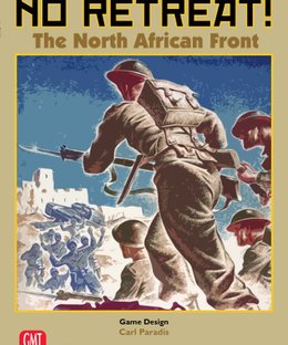 No Retreat!: The North African Front