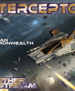 Aetherstream: Interceptor – Terran Commonwealth Squadron Set