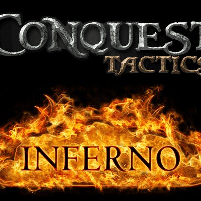 Conquest Tactics: Inferno