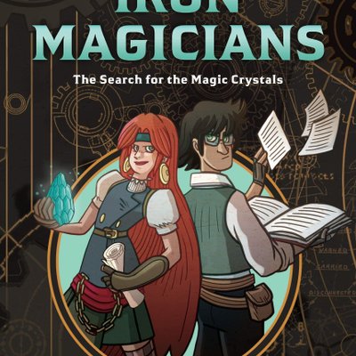 Iron Magicians: The Search for the Magic Crystals