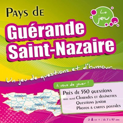 Pays de Guérande et Saint-Nazaire: Le Jeu