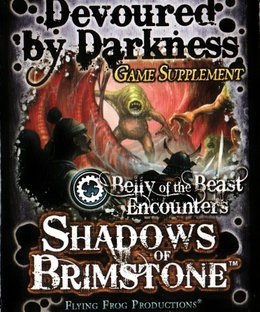Shadows of Brimstone: Devoured by Darkness Game Supplement