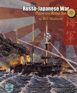 The Russo-Japanese War: Dawn of the Rising Sun