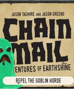 Chain Mail: The Goblin King – Adventure Kit