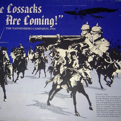 The Cossacks Are Coming!: The Tannenberg Campaign, 1914