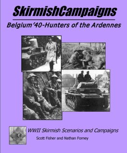 SkirmishCampaigns: Belgium '40 – Hunters of the Ardennes