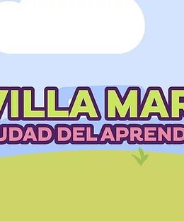 Villa María: Ciudad del Aprendizaje