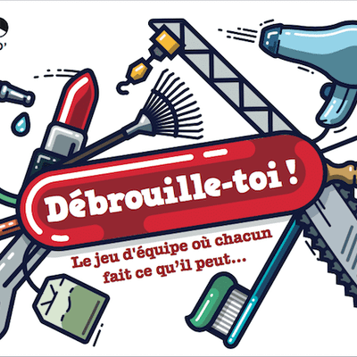 Débrouille-toi!