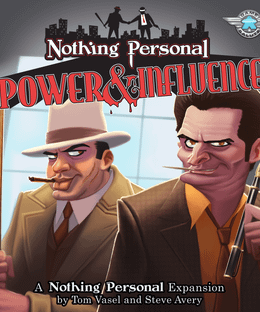 Nothing Personal: Power & Influence