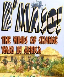 B'Maso!: The Winds of Change – Wars in Africa