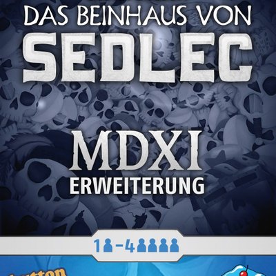 Das Beinhaus von Sedlec: MDXI Erweiterung