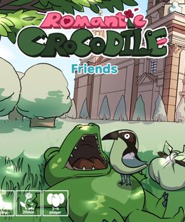 Romantic Crocodile: Friends