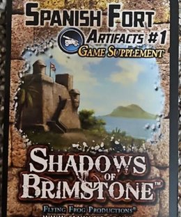 Shadows of Brimstone: Spanish Fort Artifacts #1 Game Supplement
