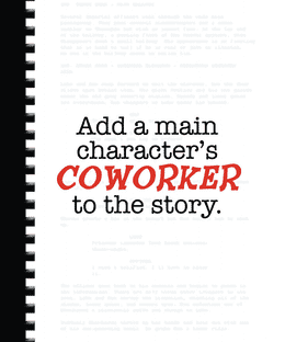 Movie Plotz: Cult Films – Add a main character's COWORKER to the story