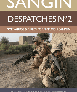 Sangin Despatches No.2