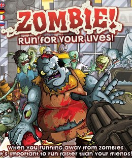 Zombie! Run for Your Lives!