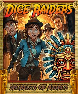 Dice Raiders: Secrets of Aztecs