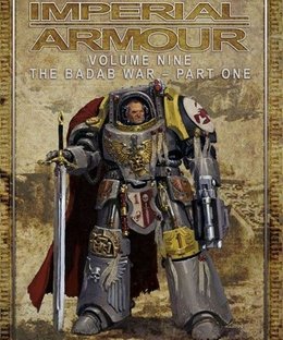 Warhammer 40,000: Imperial Armour – Volume Nine: The Badab War – Part One