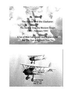 The Falcon and the Gladiator: The Air War Over the Western Desert 1940 - February 1941 – A Set of Mini Campaigns and Scenarios for Bag the Hun and Check Your Six