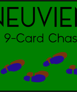 L'Neuvieme: A 9-Card Chase