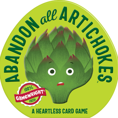 Abandon All Artichokes