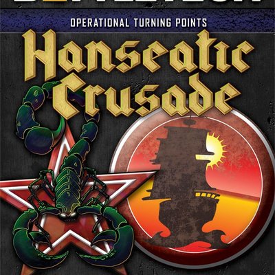 BattleTech: Operational Turning Points – Hanseatic Crusade