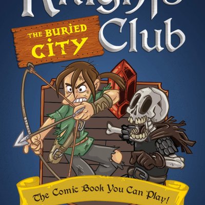 Knights Club: The Buried City