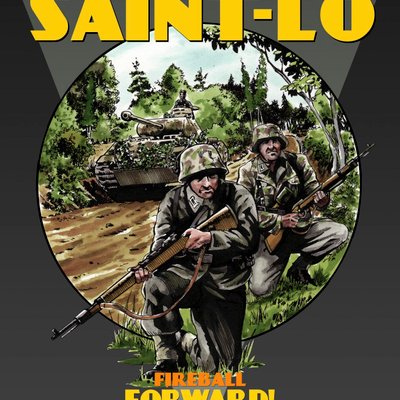 Fireball Forward: Panzer Lehr at Saint-Lo