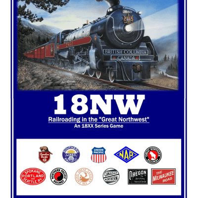 18NW: Railroading in the "Great Northwest"